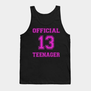 Official Teenager 13th Birthday Funny 13 Years Old Tank Top